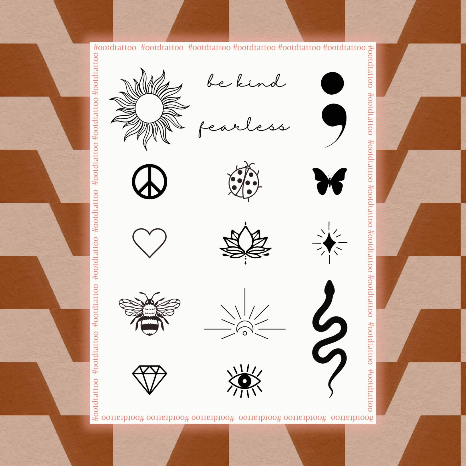 A semi-permanent tattoo sheet that include 15 small and medium tattoo designs - sun, moon, star, "be kind", "fearless", semicolon, butterfly, ladybug, bee, snake, lotus, diamond, love heart, evil eye and peace sign.